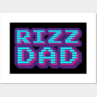 Rizz Dad | Father | W Riz | Father | Rizzler | Rizz god | Funny gamer meme | Streaming | Rizzard Posters and Art